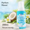 Mousse de douche 250ml - Senteur Monoi frenchtendance